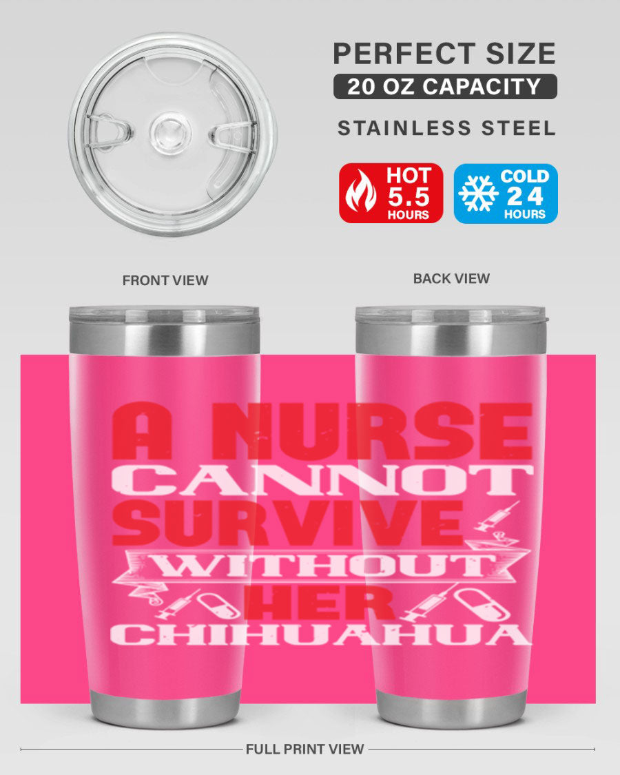 A stylish 20oz stainless steel tumbler featuring a chihuahua design, perfect for nurses to keep their drinks hot or cold.