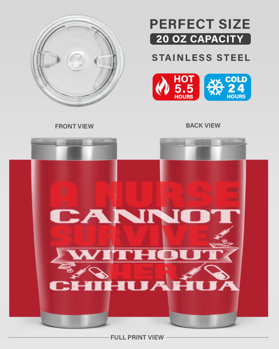 A stylish 20oz stainless steel tumbler featuring a chihuahua design, perfect for nurses to keep their drinks hot or cold.