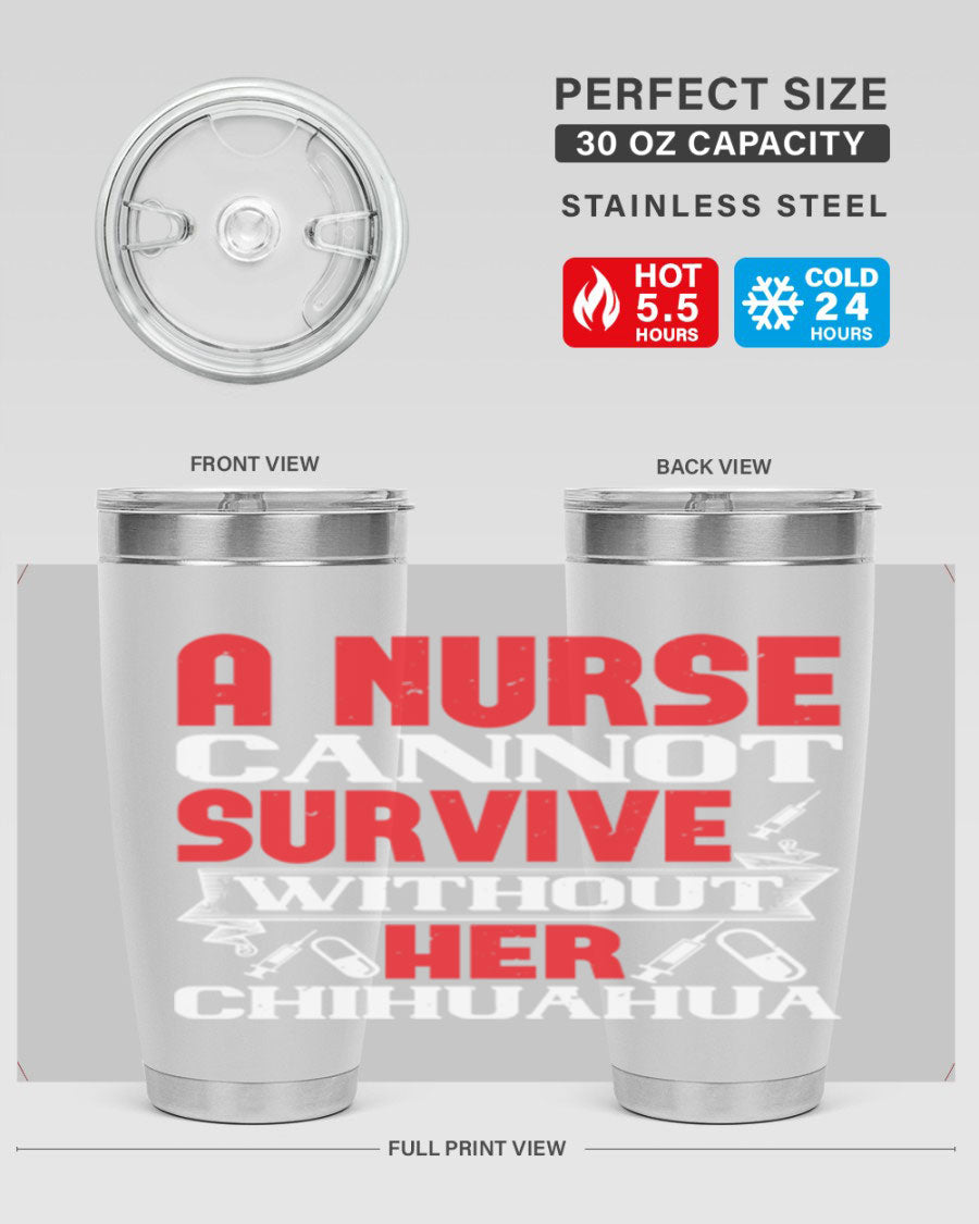 A stylish 20oz stainless steel tumbler featuring a chihuahua design, perfect for nurses to keep their drinks hot or cold.