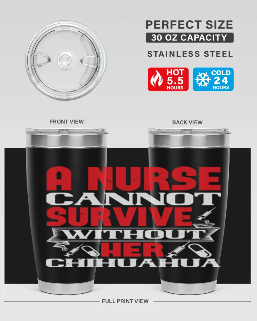 A stylish 20oz stainless steel tumbler featuring a chihuahua design, perfect for nurses to keep their drinks hot or cold.