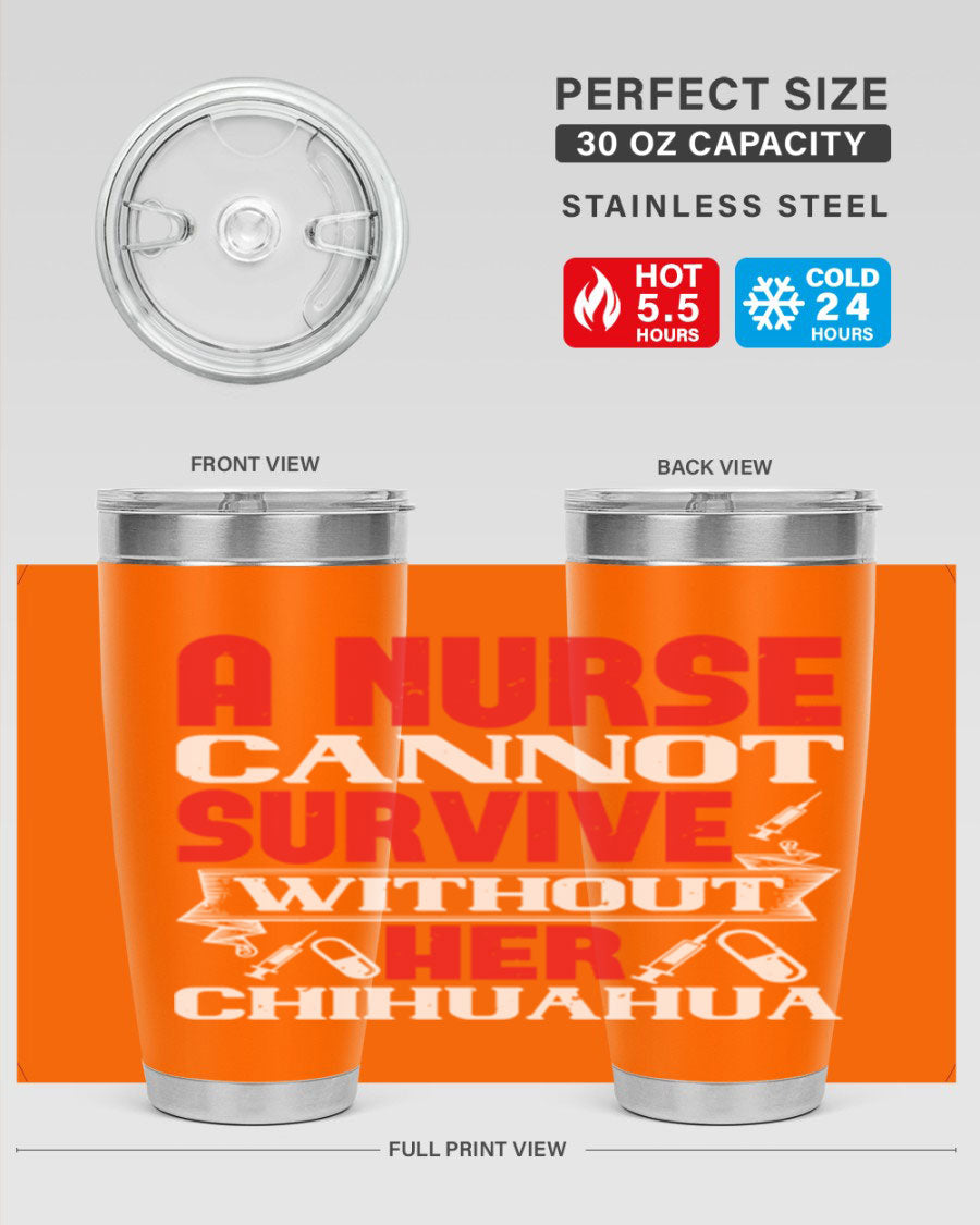 A stylish 20oz stainless steel tumbler featuring a chihuahua design, perfect for nurses to keep their drinks hot or cold.