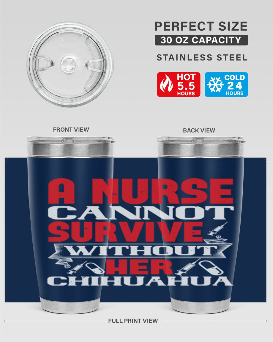 A stylish 20oz stainless steel tumbler featuring a chihuahua design, perfect for nurses to keep their drinks hot or cold.