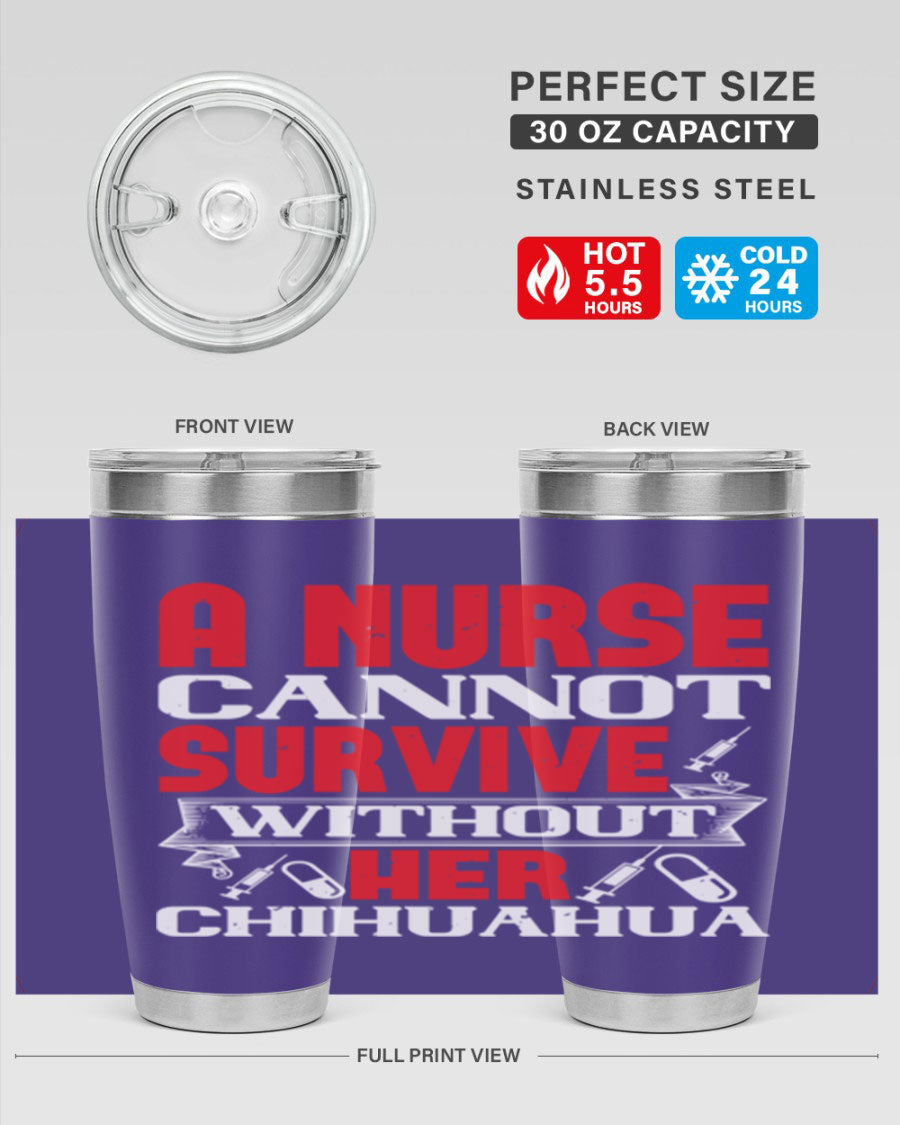 A stylish 20oz stainless steel tumbler featuring a chihuahua design, perfect for nurses to keep their drinks hot or cold.