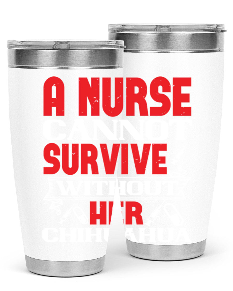 A stylish 20oz stainless steel tumbler featuring a chihuahua design, perfect for nurses to keep their drinks hot or cold.