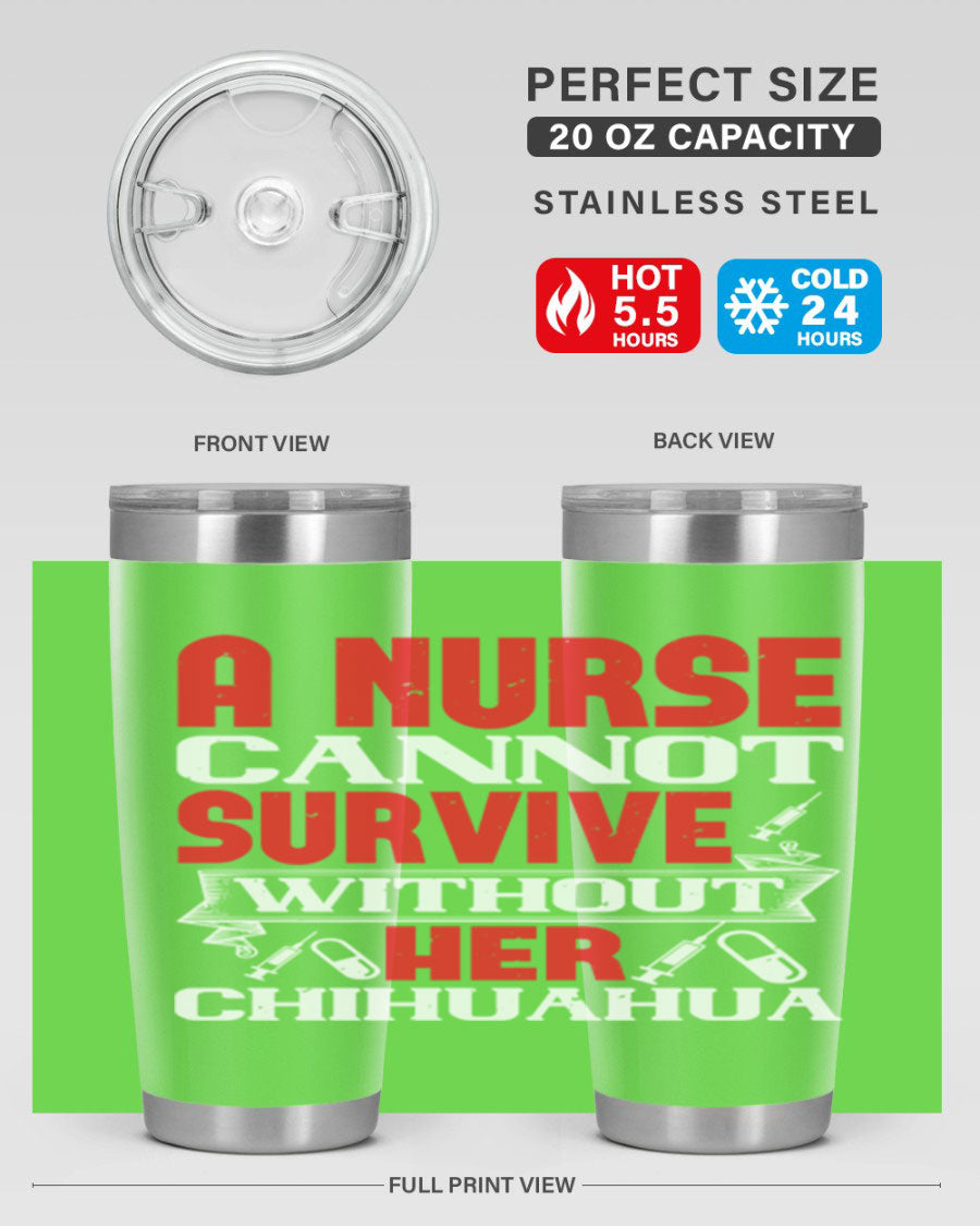 A stylish 20oz stainless steel tumbler featuring a chihuahua design, perfect for nurses to keep their drinks hot or cold.