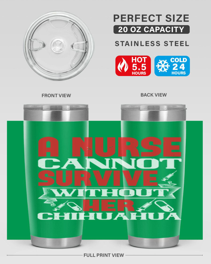 A stylish 20oz stainless steel tumbler featuring a chihuahua design, perfect for nurses to keep their drinks hot or cold.