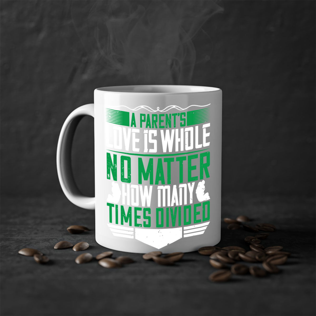 A two-tone ceramic mug with a glossy finish, featuring a colored handle and interior, showcasing the phrase 'A Parent’s Love is Whole No Matter How Many Times Divided'.