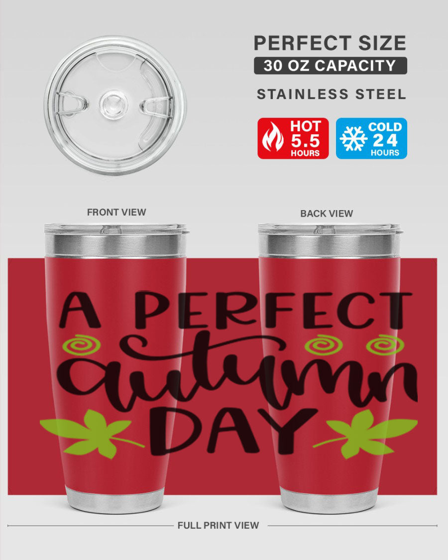 A Perfect Autumn Day 20oz Tumbler featuring double wall vacuum stainless steel and a stylish design, perfect for hot and cold beverages.