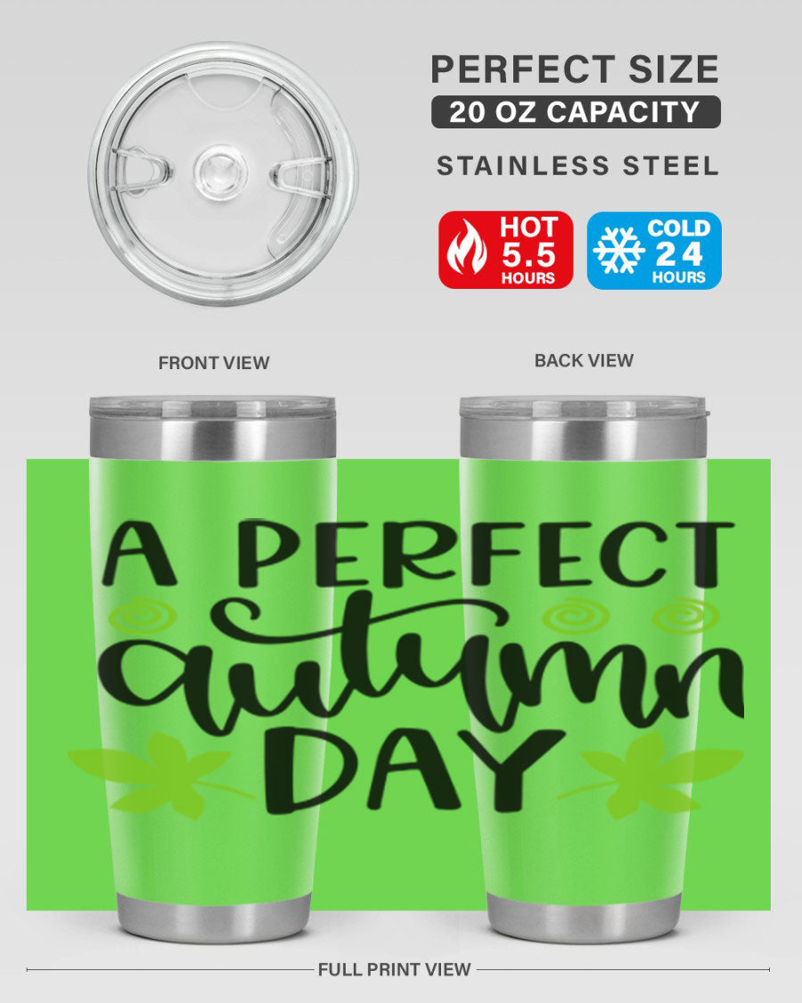 A Perfect Autumn Day 20oz Tumbler featuring double wall vacuum stainless steel and a stylish design, perfect for hot and cold beverages.