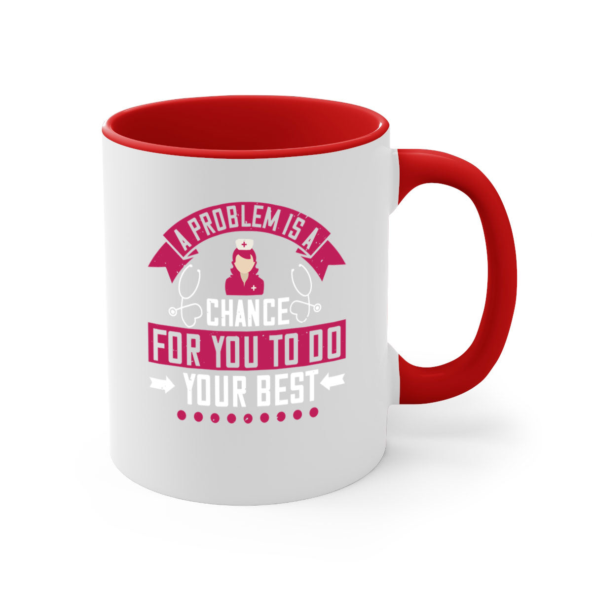 A two-tone ceramic mug with a motivational quote for nurses, featuring a colored handle and glossy finish.