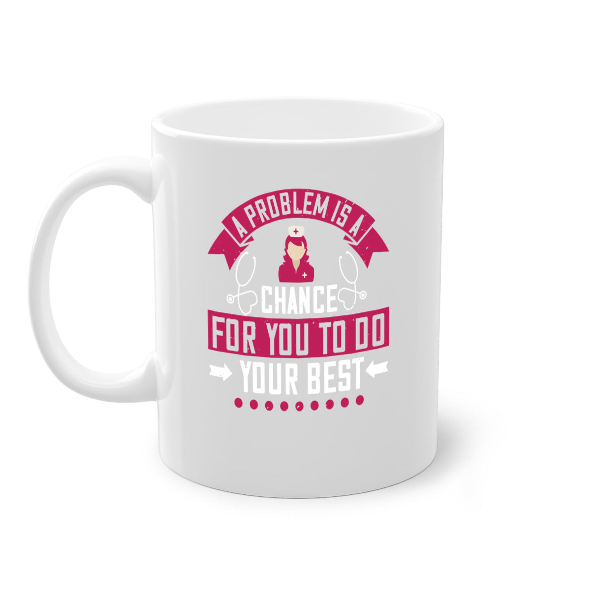 A two-tone ceramic mug with a motivational quote for nurses, featuring a colored handle and glossy finish.