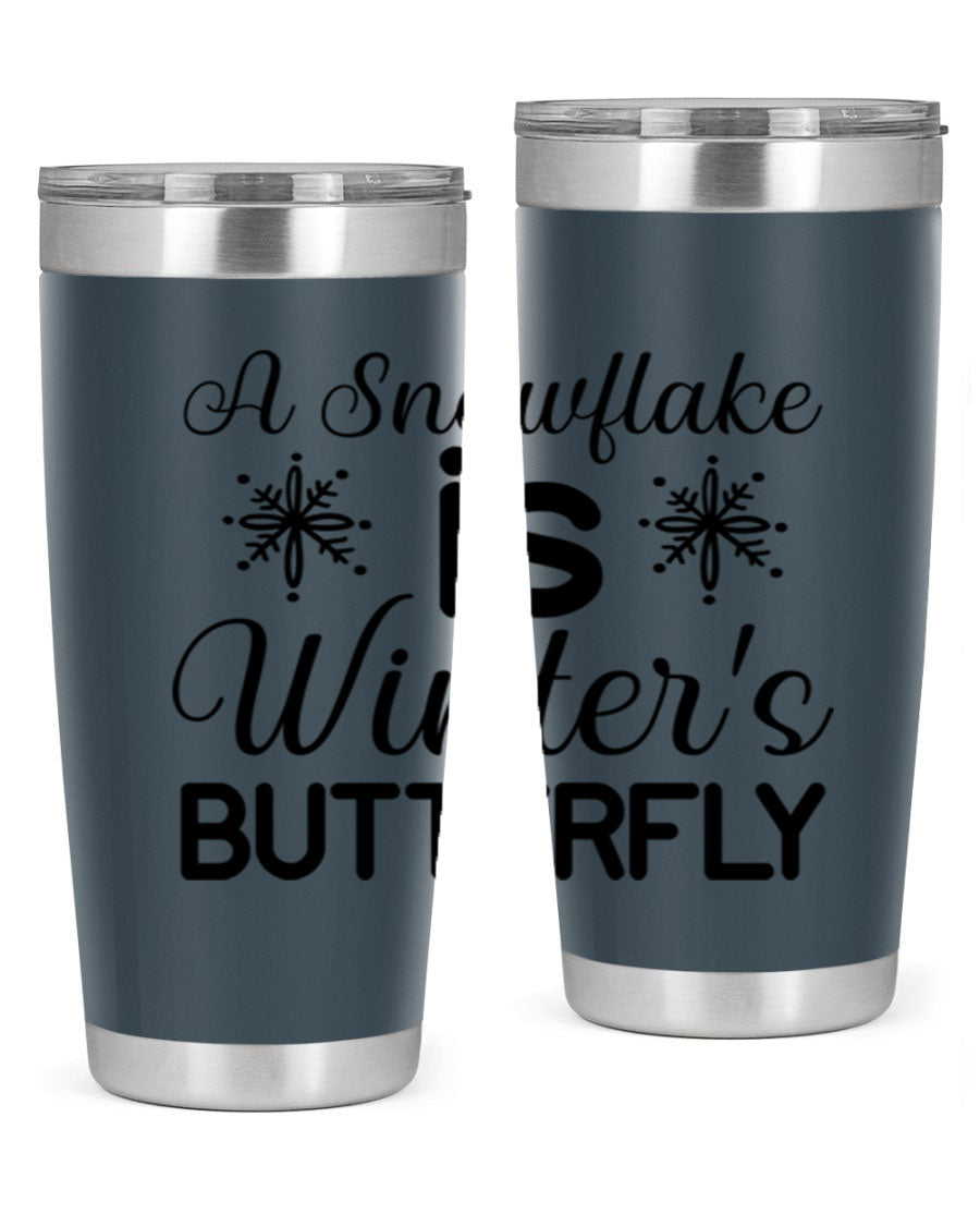 A stylish A Snowflake is Winters Butterfly3# Tumbler featuring a unique snowflake design, made of double wall vacuum stainless steel.