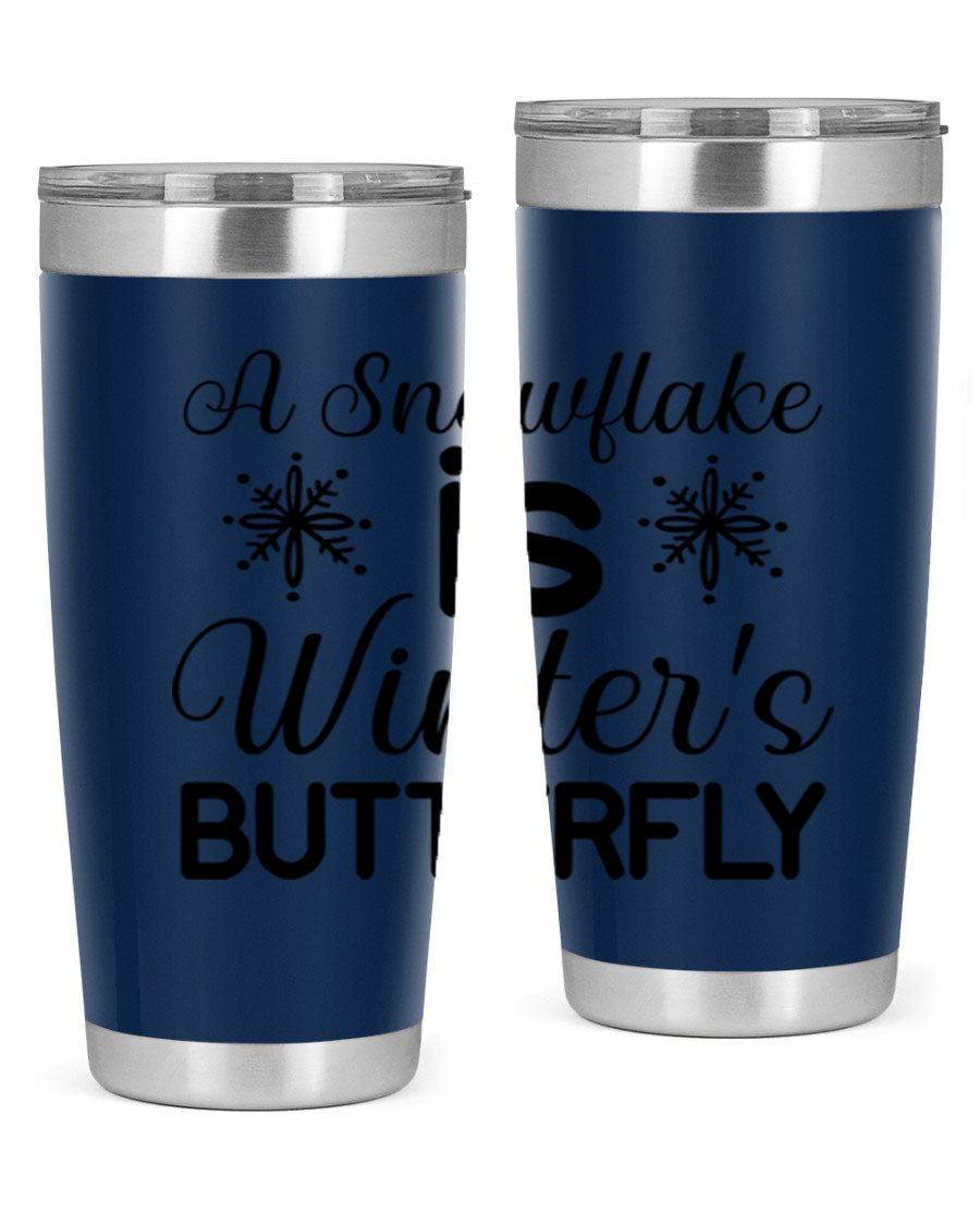 A stylish A Snowflake is Winters Butterfly3# Tumbler featuring a unique snowflake design, made of double wall vacuum stainless steel.