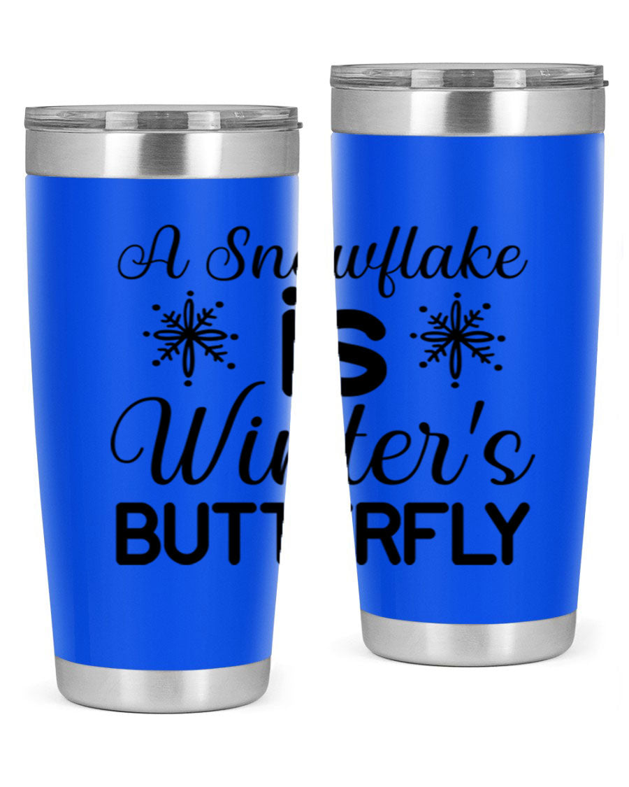 A stylish A Snowflake is Winters Butterfly3# Tumbler featuring a unique snowflake design, made of double wall vacuum stainless steel.