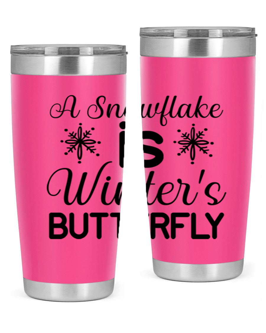 A stylish A Snowflake is Winters Butterfly3# Tumbler featuring a unique snowflake design, made of double wall vacuum stainless steel.