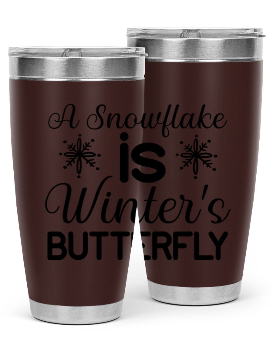 A stylish A Snowflake is Winters Butterfly3# Tumbler featuring a unique snowflake design, made of double wall vacuum stainless steel.
