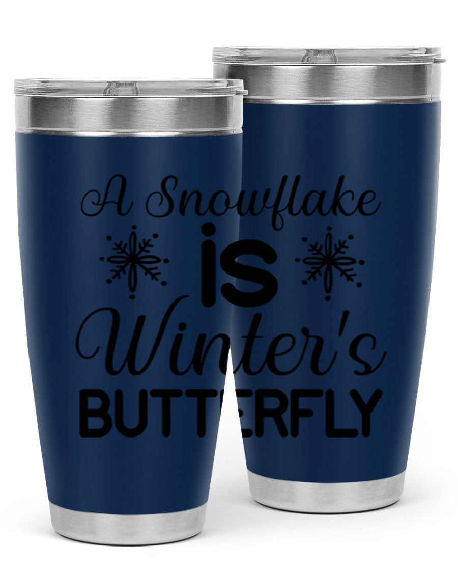 A stylish A Snowflake is Winters Butterfly3# Tumbler featuring a unique snowflake design, made of double wall vacuum stainless steel.