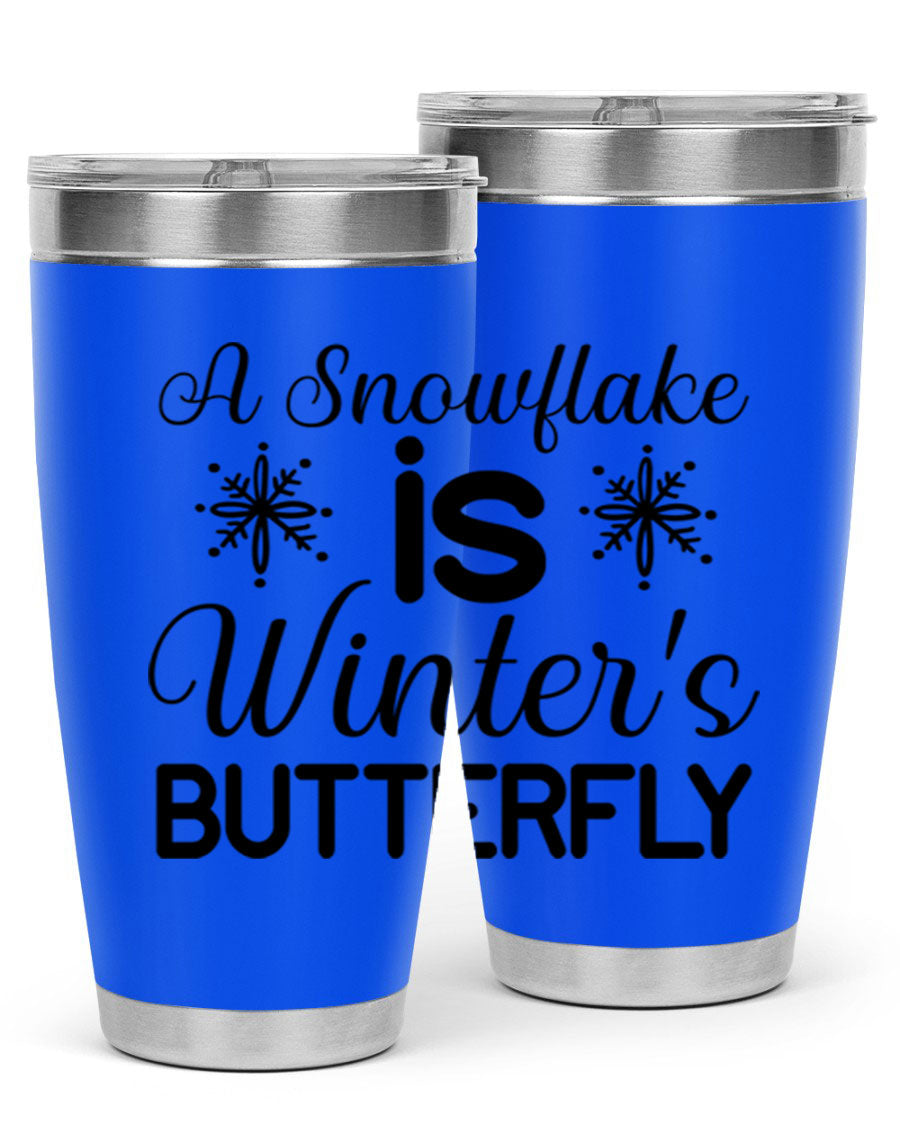 A stylish A Snowflake is Winters Butterfly3# Tumbler featuring a unique snowflake design, made of double wall vacuum stainless steel.