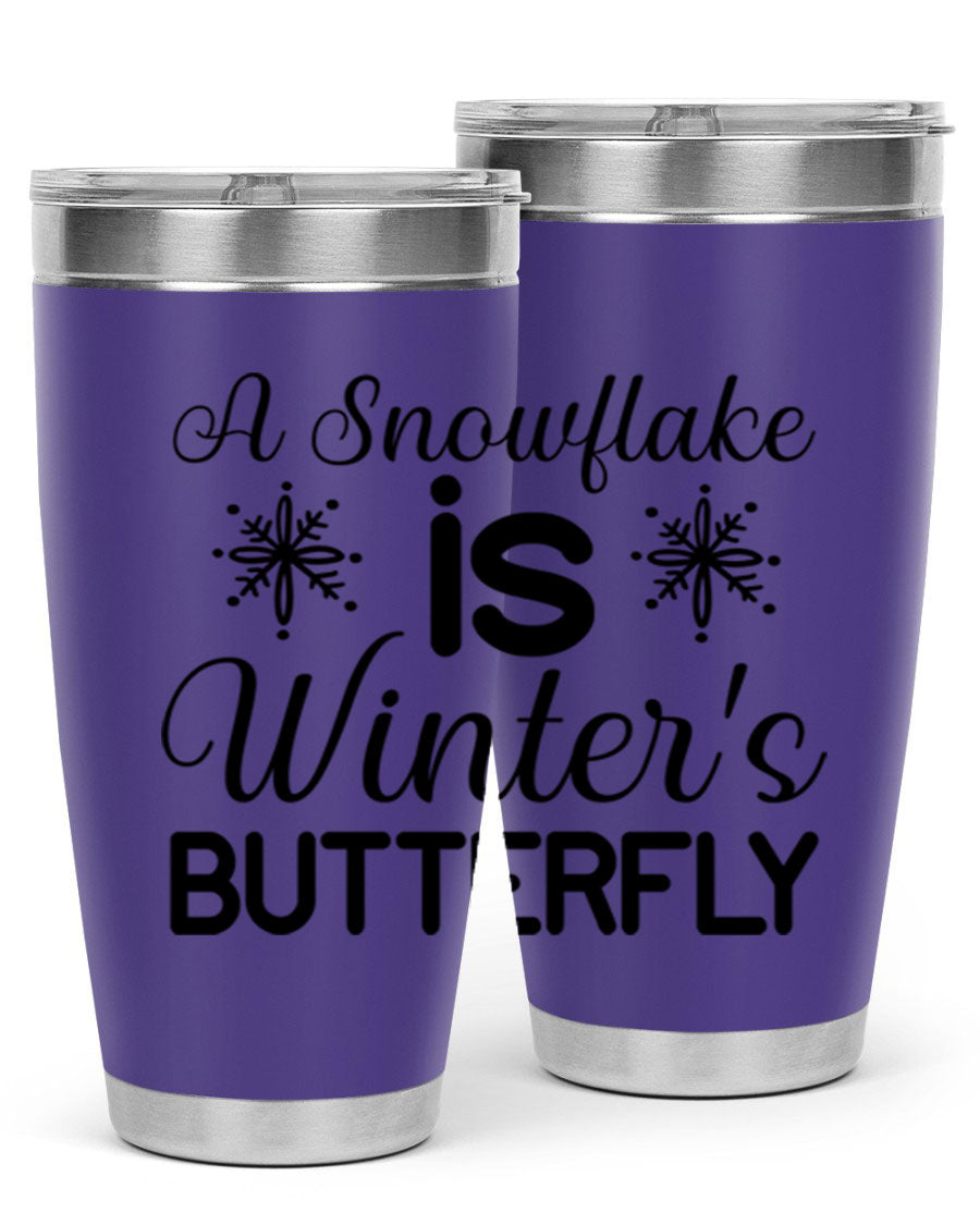 A stylish A Snowflake is Winters Butterfly3# Tumbler featuring a unique snowflake design, made of double wall vacuum stainless steel.