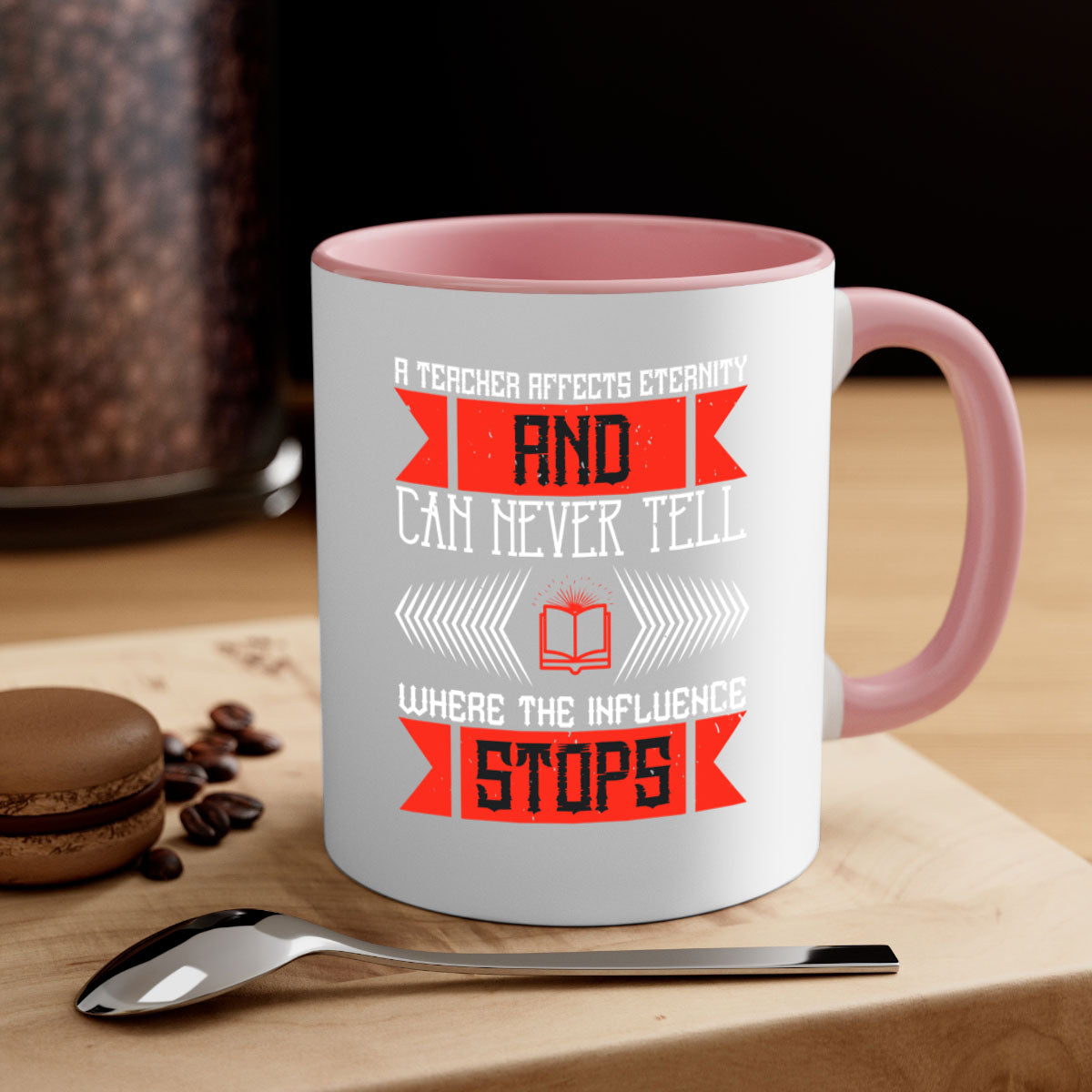A stylish two-tone coffee mug featuring the quote 'A teacher affects eternity and can never tell where the influence stops' with a glossy finish.