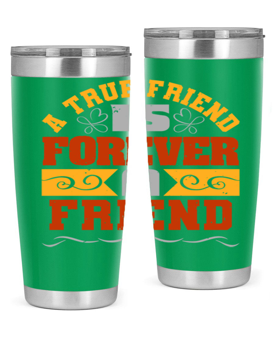 A stylish 20oz and 30oz stainless steel tumbler with a heartfelt message about friendship, featuring a double wall vacuum design.
