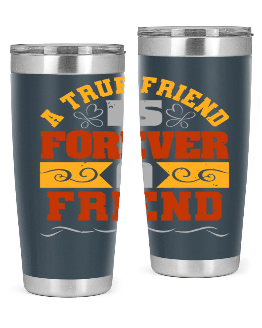 A stylish 20oz and 30oz stainless steel tumbler with a heartfelt message about friendship, featuring a double wall vacuum design.