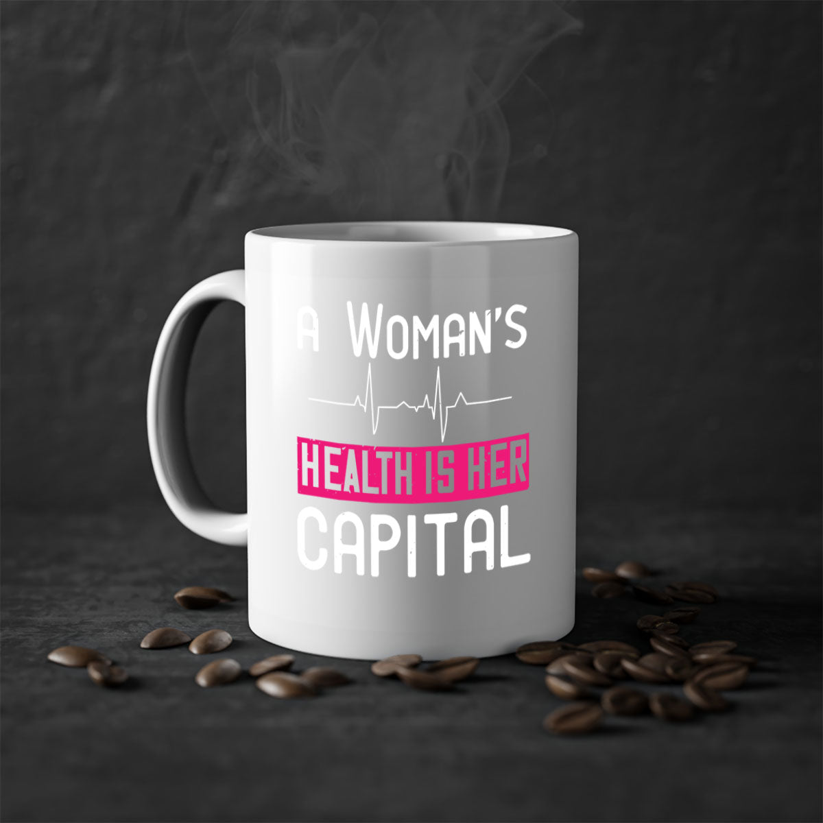 A stylish two-tone coffee mug featuring the phrase 'A Woman's Health is Her Capital', available in five colors with a glossy finish.