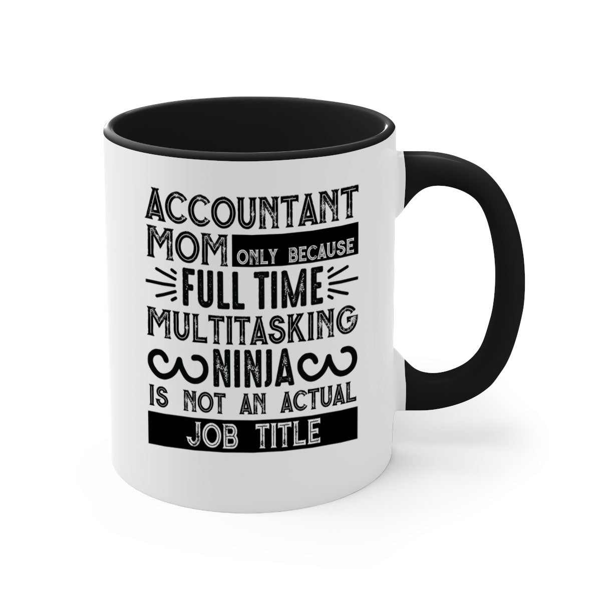 A stylish two-tone Accountant Mom Mug with a glossy finish, featuring a colored handle and interior, perfect for coffee or tea.