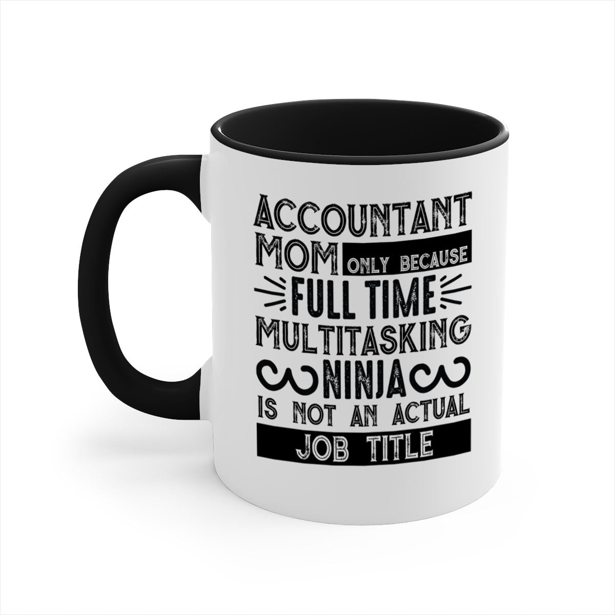 A stylish two-tone Accountant Mom Mug with a glossy finish, featuring a colored handle and interior, perfect for coffee or tea.
