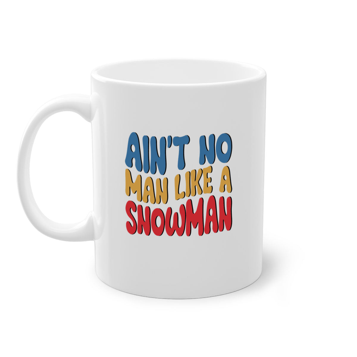 A stylish two-tone Aint No Man Like a 4# Mug with a colored handle and glossy finish, available in multiple colors.