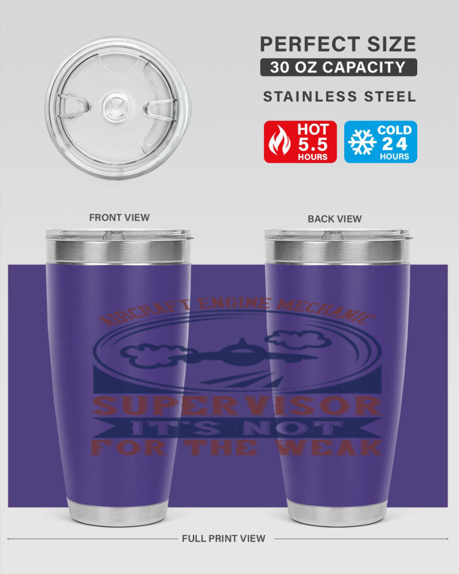 Aircraft Engine Mechanic Supervisor tumbler showcasing a stainless steel design with a drink-thru lid, perfect for hot and cold beverages.