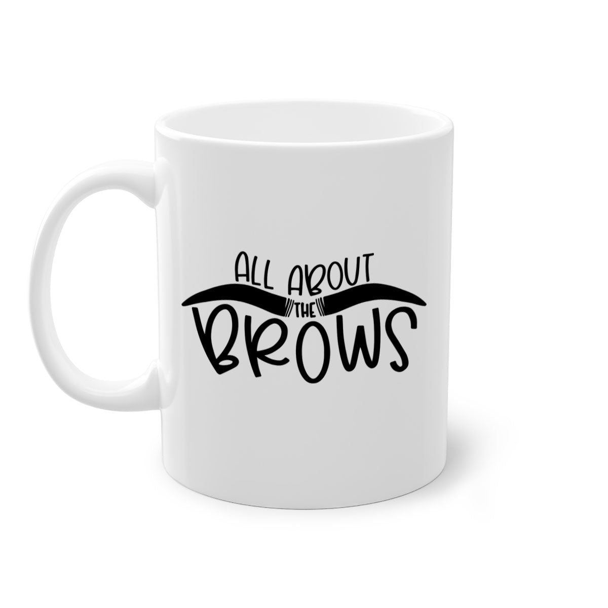 All About The Brows Style 147# Mug featuring a two-tone design with a colored handle and glossy finish, available in multiple colors.