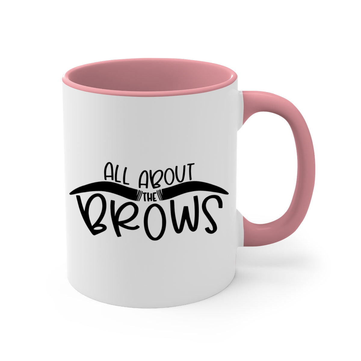 All About The Brows Style 147# Mug featuring a two-tone design with a colored handle and glossy finish, available in multiple colors.