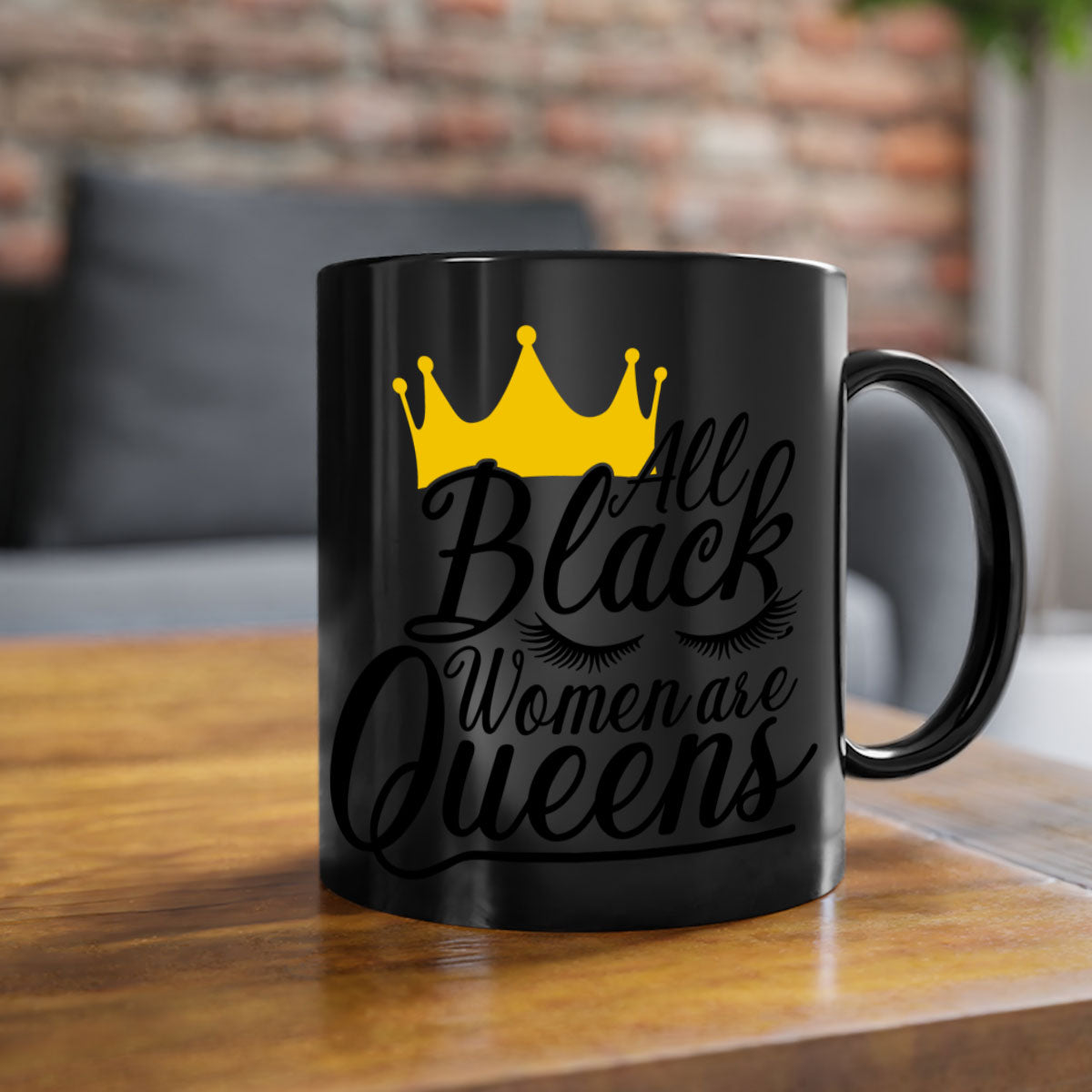 A stylish two-tone ceramic mug featuring the phrase 'All Black Women Are Queens' with a colored handle and glossy finish.