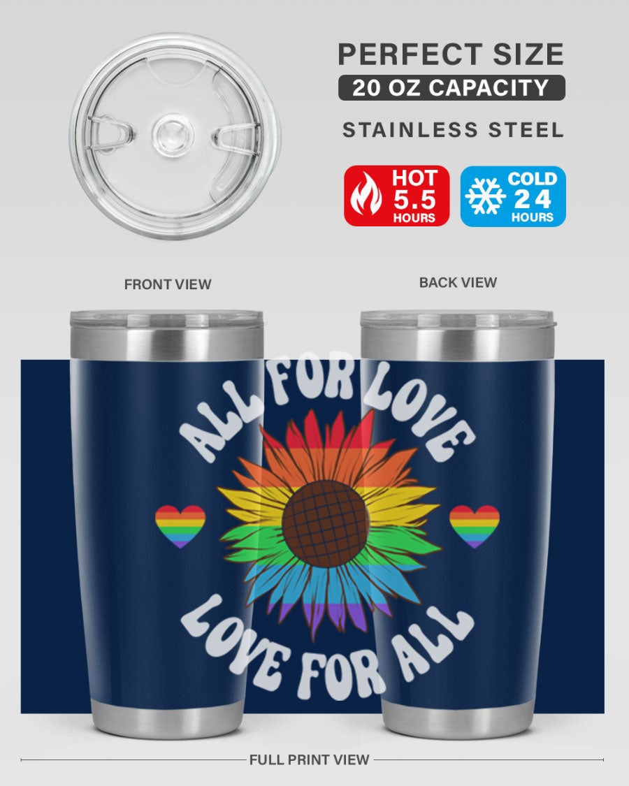 All for Love Love for LGBT Tumbler in vibrant colors, showcasing its double wall stainless steel design and drink-thru lid.