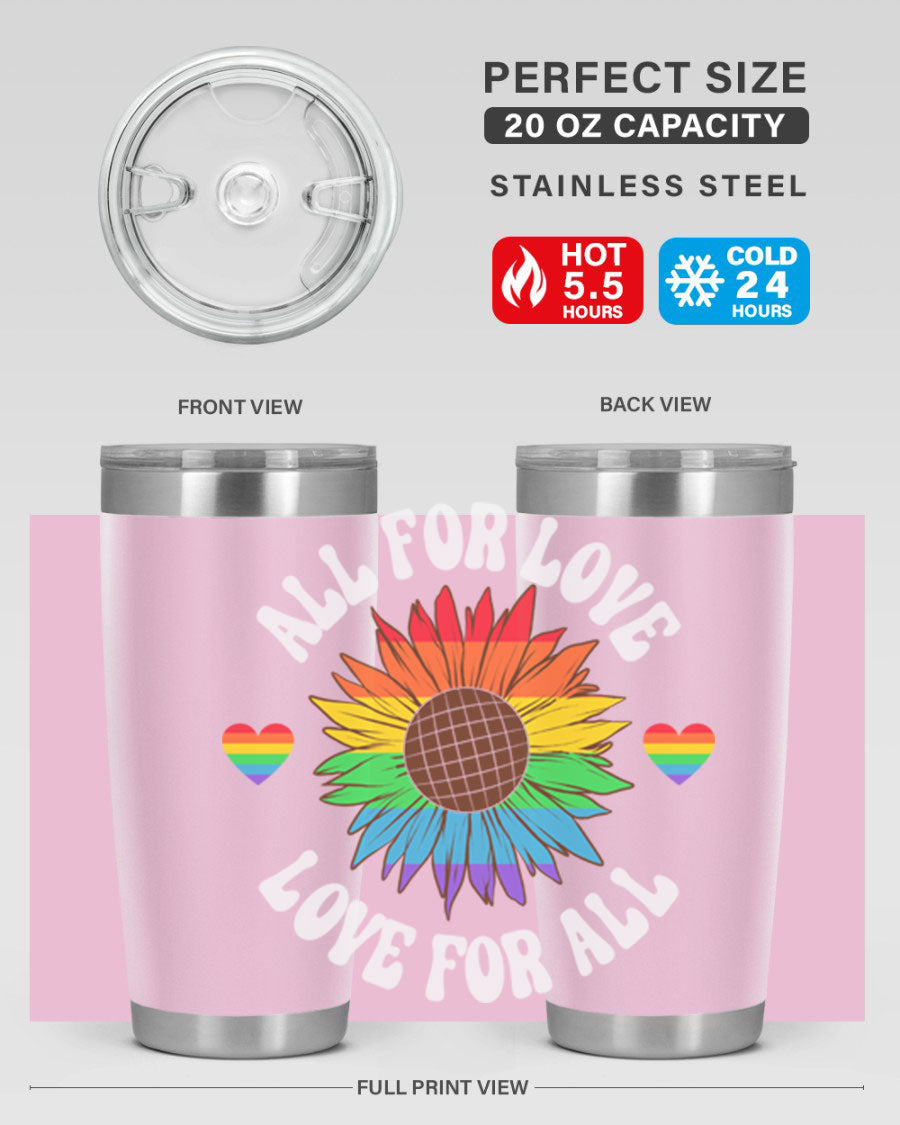 All for Love Love for LGBT Tumbler in vibrant colors, showcasing its double wall stainless steel design and drink-thru lid.