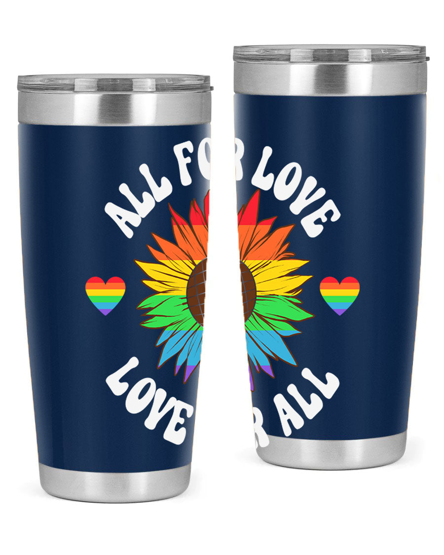 All for Love Love for LGBT Tumbler in vibrant colors, showcasing its double wall stainless steel design and drink-thru lid.