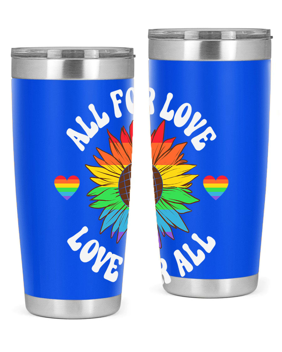 All for Love Love for LGBT Tumbler in vibrant colors, showcasing its double wall stainless steel design and drink-thru lid.