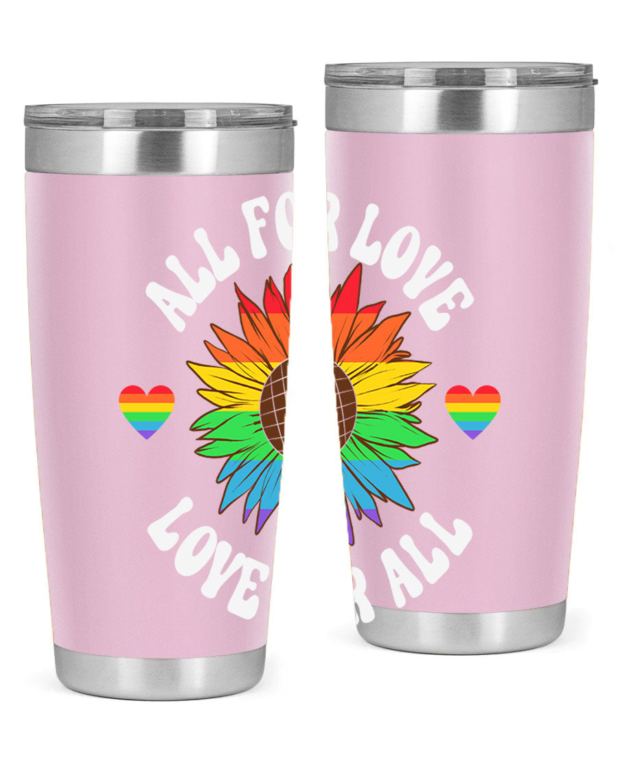 All for Love Love for LGBT Tumbler in vibrant colors, showcasing its double wall stainless steel design and drink-thru lid.