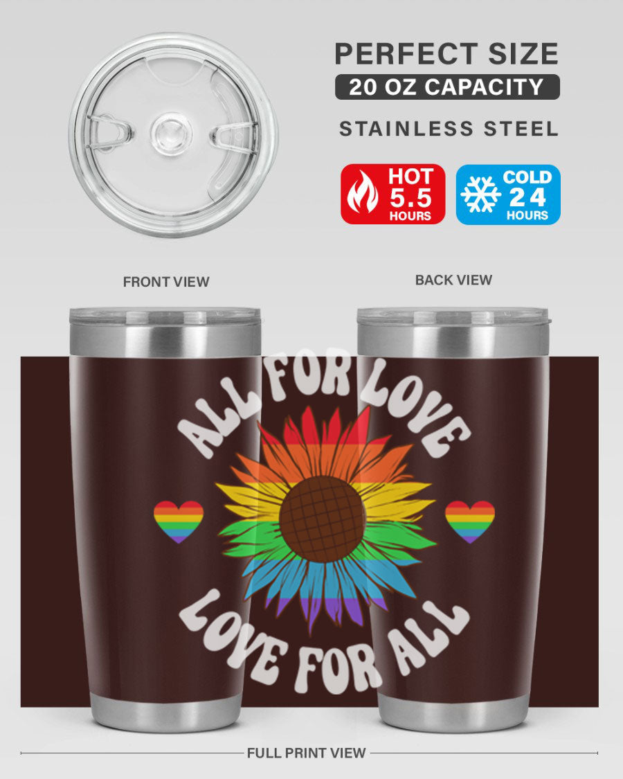 All for Love Love for LGBT Tumbler in vibrant colors, showcasing its double wall stainless steel design and drink-thru lid.