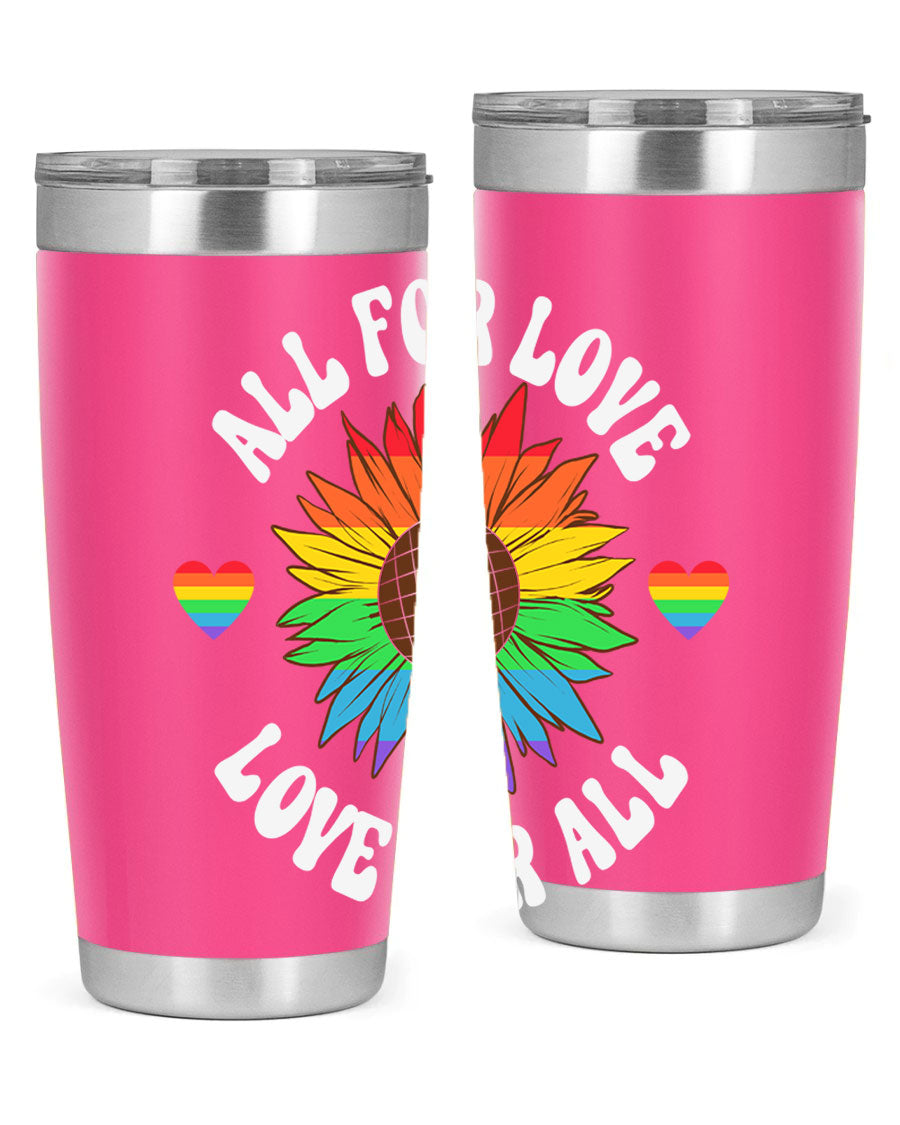 All for Love Love for LGBT Tumbler in vibrant colors, showcasing its double wall stainless steel design and drink-thru lid.