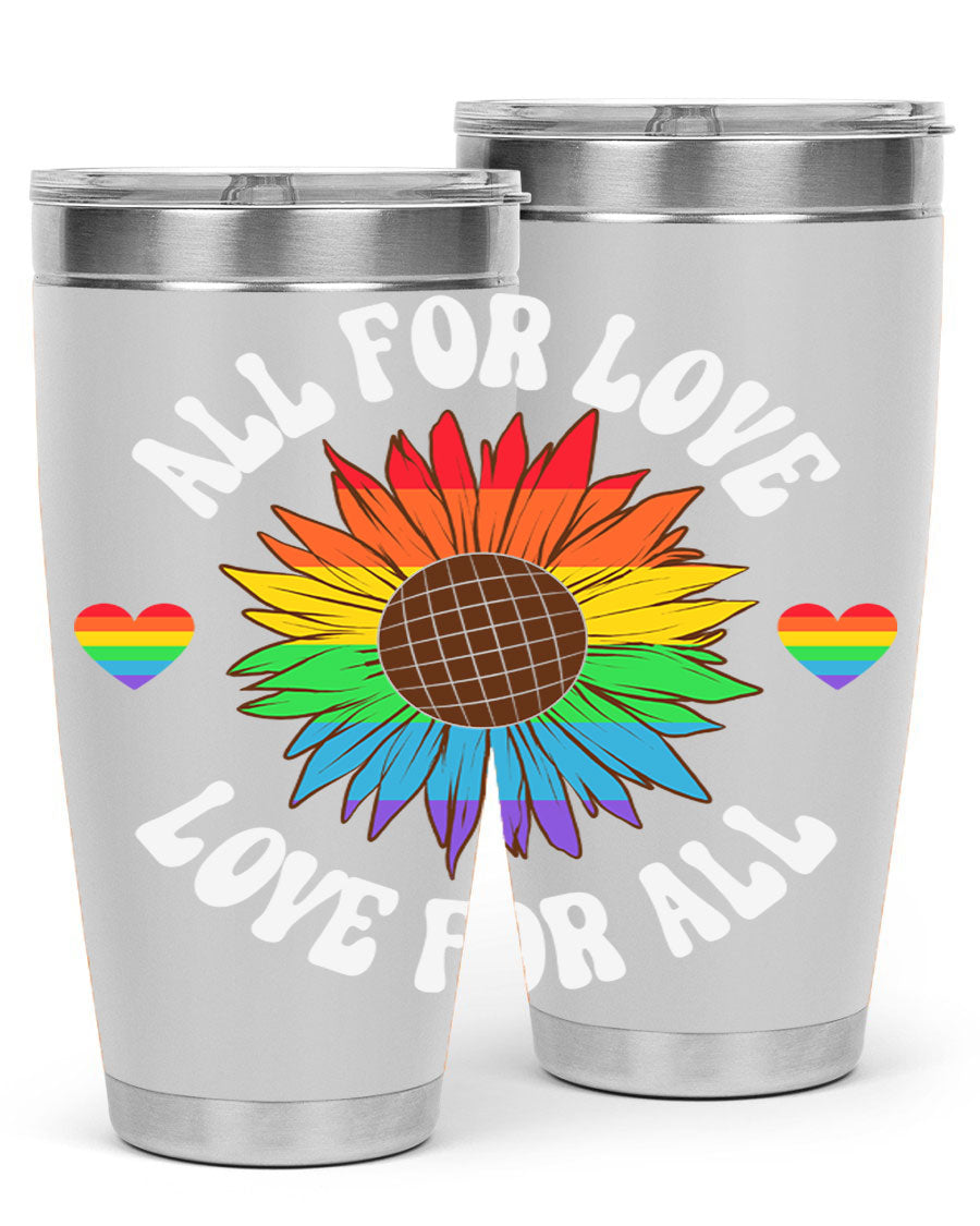 All for Love Love for LGBT Tumbler in vibrant colors, showcasing its double wall stainless steel design and drink-thru lid.