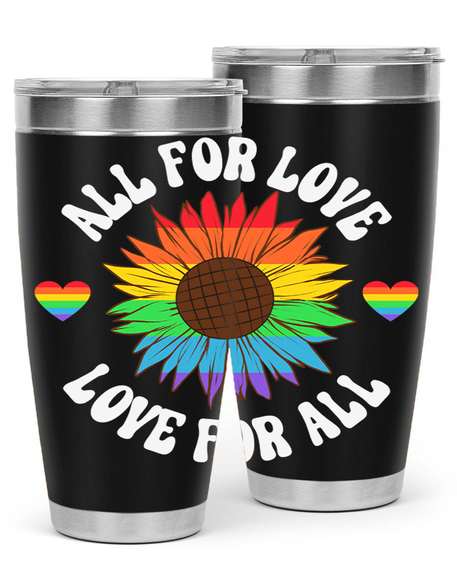 All for Love Love for LGBT Tumbler in vibrant colors, showcasing its double wall stainless steel design and drink-thru lid.
