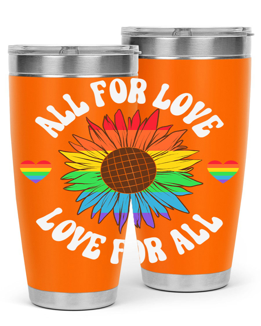 All for Love Love for LGBT Tumbler in vibrant colors, showcasing its double wall stainless steel design and drink-thru lid.