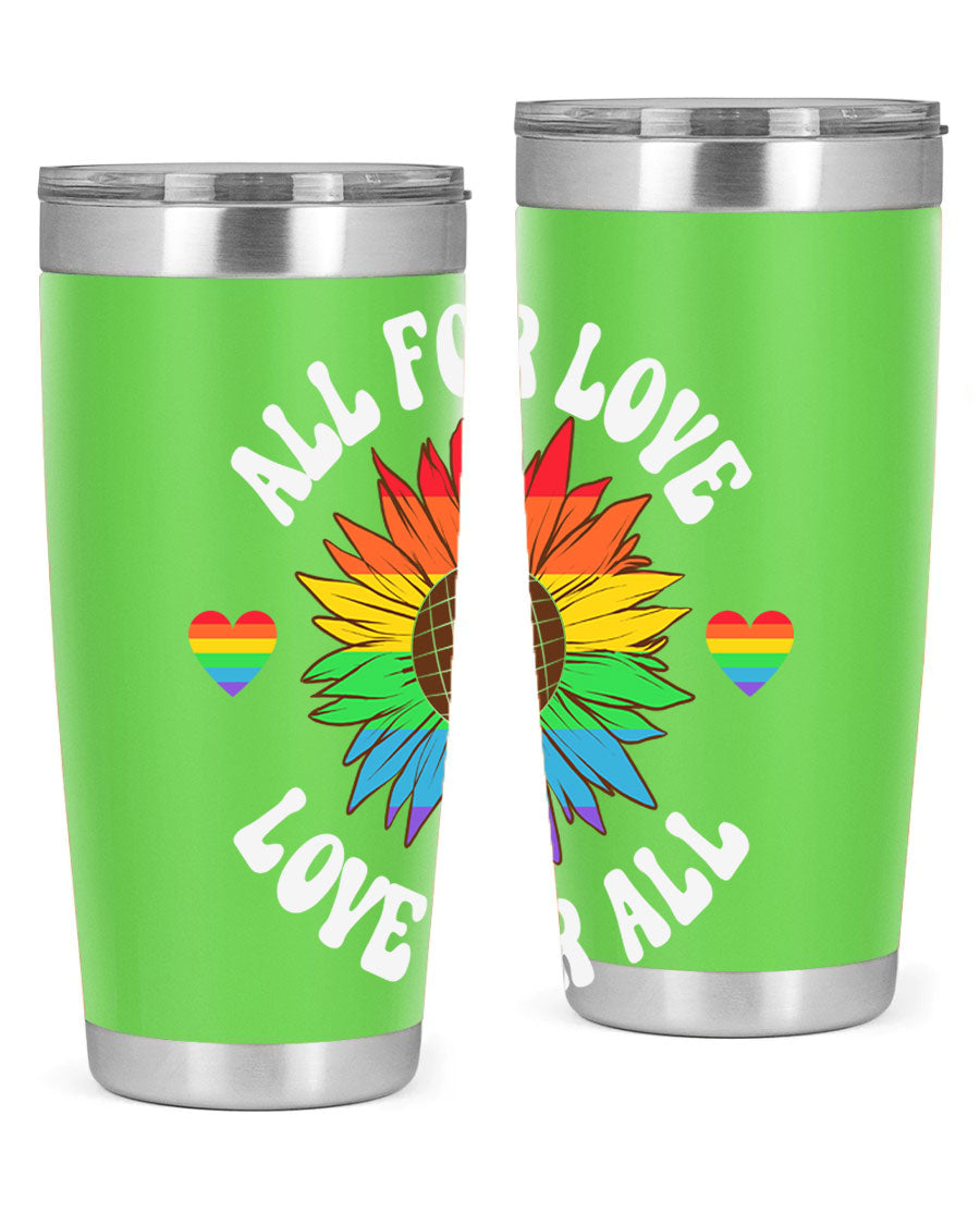 All for Love Love for LGBT Tumbler in vibrant colors, showcasing its double wall stainless steel design and drink-thru lid.
