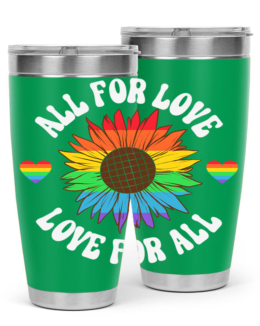 All for Love Love for LGBT Tumbler in vibrant colors, showcasing its double wall stainless steel design and drink-thru lid.