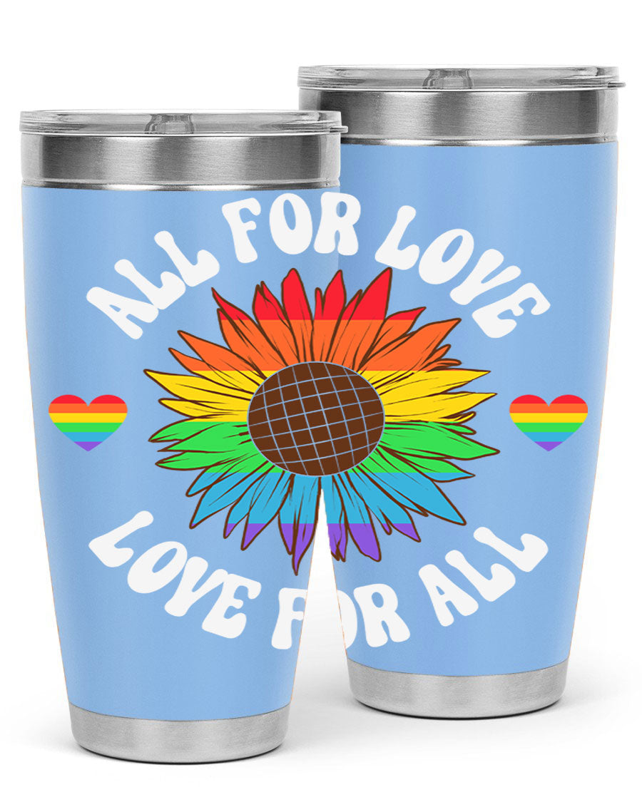 All for Love Love for LGBT Tumbler in vibrant colors, showcasing its double wall stainless steel design and drink-thru lid.