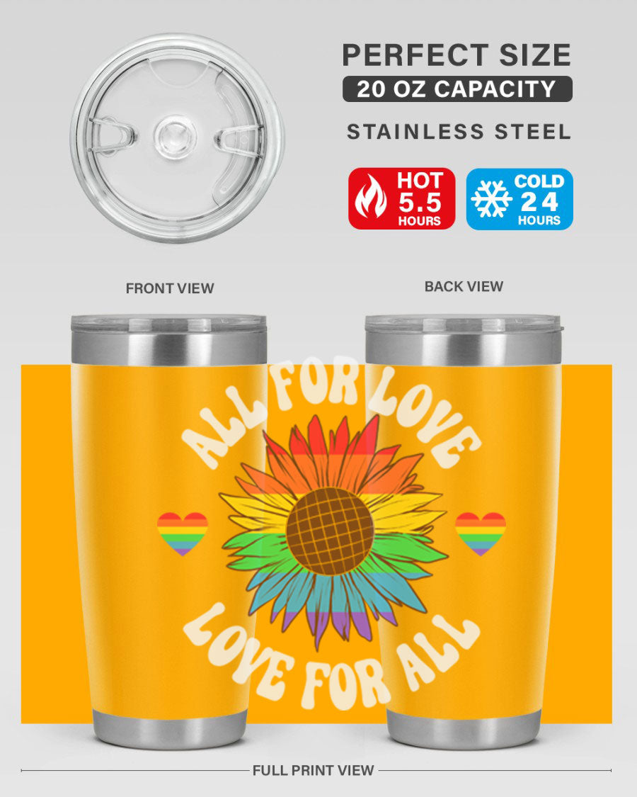 All for Love Love for LGBT Tumbler in vibrant colors, showcasing its double wall stainless steel design and drink-thru lid.