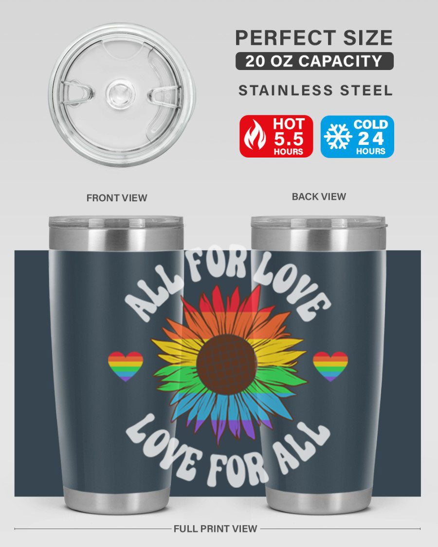 All for Love Love for LGBT Tumbler in vibrant colors, showcasing its double wall stainless steel design and drink-thru lid.