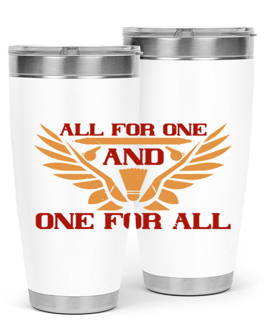 All for One and One for All 2360# Badminton Tumbler in stainless steel with a sleek design, showcasing its double wall vacuum insulation.